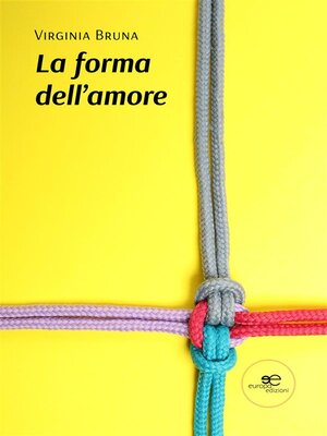 cover image of La forma dell'amore